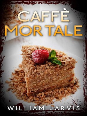 cover image of Caffè mortale